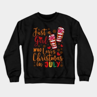 Just A Girl Who Loves Christmas In July  product Crewneck Sweatshirt